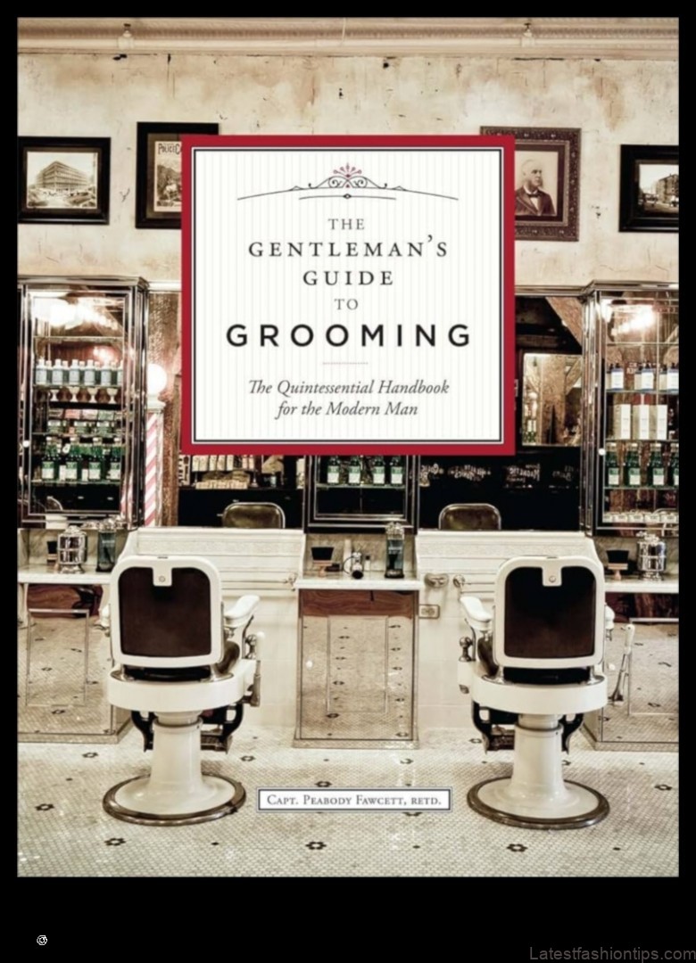 Men's Mastery: Grooming and Styling Tips for the Modern Gentleman