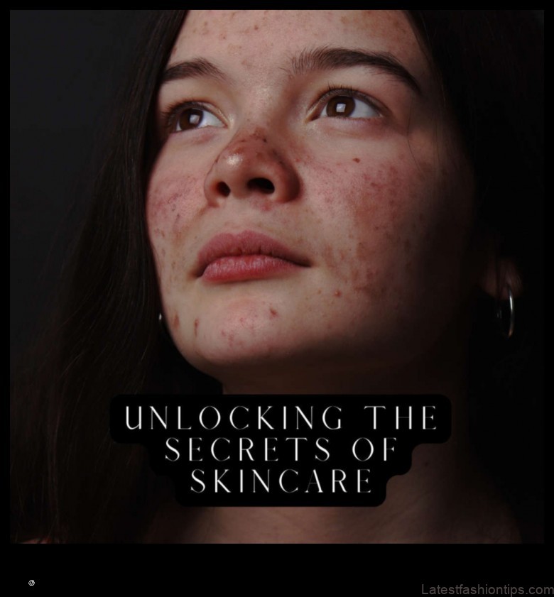 Unlocking the Secrets to Skincare Success