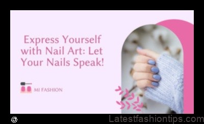 Express Yourself: The Language of Nail Art